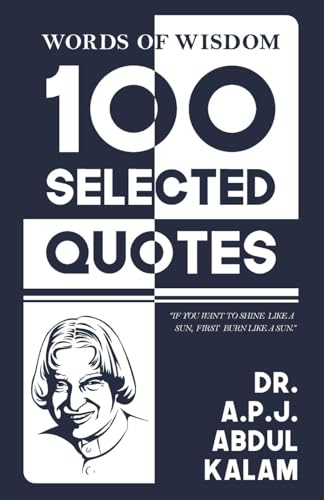 Words Of Wisdom: 100 Selected Quotes by APJ Abdul Kalam with Beautiful Illustrations Words Of Wisdom: 100 Selected Quotes by APJ Abdul Kalam with Beautiful Illustrations von JollyJoy Books