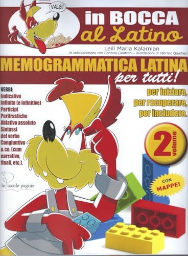 Memogrammatica latina per tutti! Ediz. per la scuola (Vol. 2) (In bocca al latino) von Le Piccole Pagine
