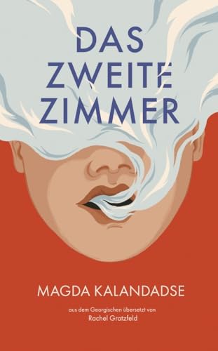 Das zweite Zimmer (Edition Europastraße: E40)