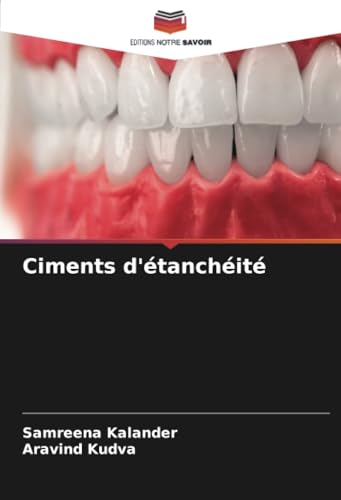 Ciments d'étanchéité von Editions Notre Savoir