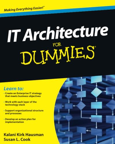 IT Architecture For Dummies (For Dummies Series) von For Dummies