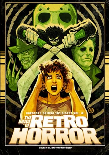 Hardcore Gaming 101 Digest Vol. 8: The Bride of Retro Horror von Independently published