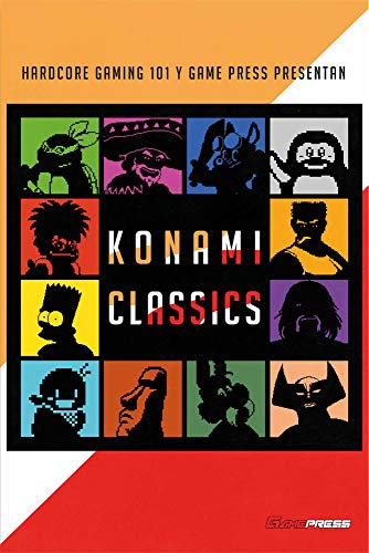 Konami Classics: Hardcore Gaming 101 y Game Press presentan Konami Classics: Hardcore Gaming 101 y Game Press presentan