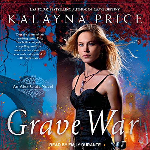 Grave War (The Alex Craft Series)