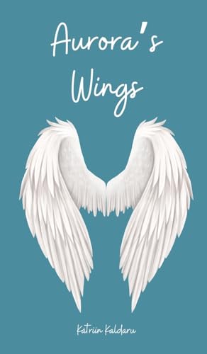 Aurora's Wings von Swan Charm Publishing