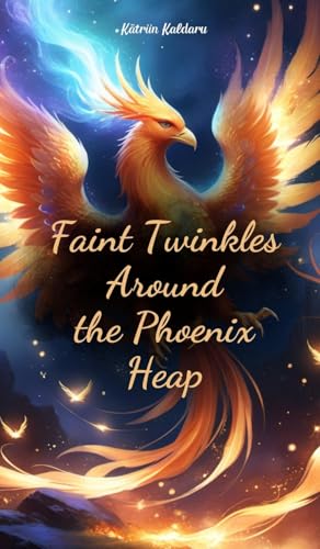 Faint Twinkles Around the Phoenix Heap von Swan Charm