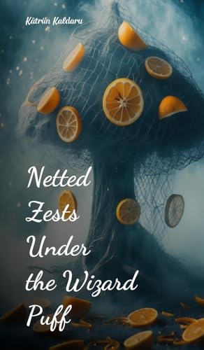 Netted Zests Under the Wizard Puff von Swan Charm