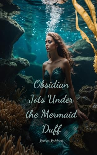 Obsidian Jots Under the Mermaid Duff von Swan Charm