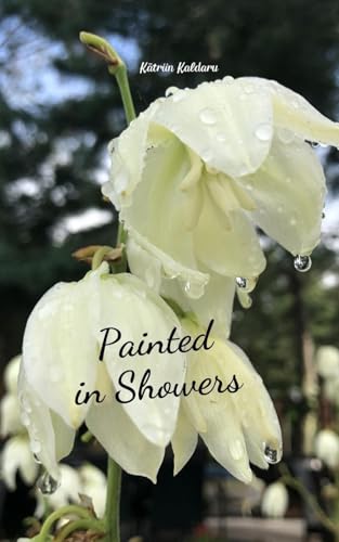 Painted in Showers von Swan Charm Publishing