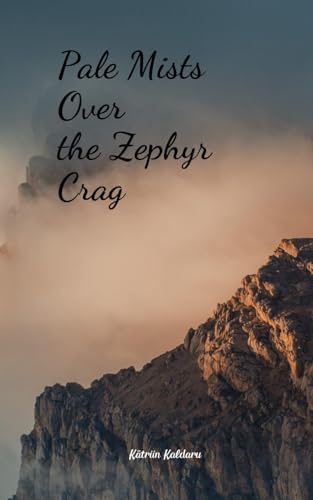 Pale Mists Over the Zephyr Crag von Swan Charm
