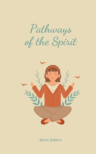Pathways of the Spirit von Swan Charm