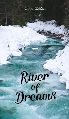 River of Dreams von Swan Charm Publishing