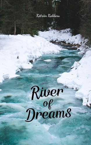 River of Dreams von Swan Charm Publishing