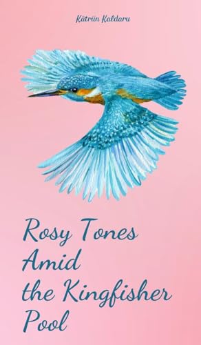 Rosy Tones Amid the Kingfisher Pool von Swan Charm