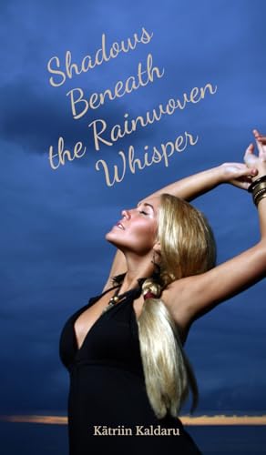Shadows Beneath the Rainwoven Whisper von Swan Charm Publishing