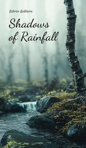Shadows of Rainfall von Swan Charm Publishing