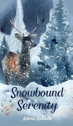 Snowbound Serenity von Swan Charm Publishing