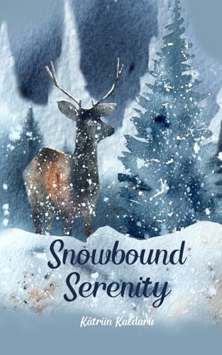 Snowbound Serenity von Swan Charm Publishing