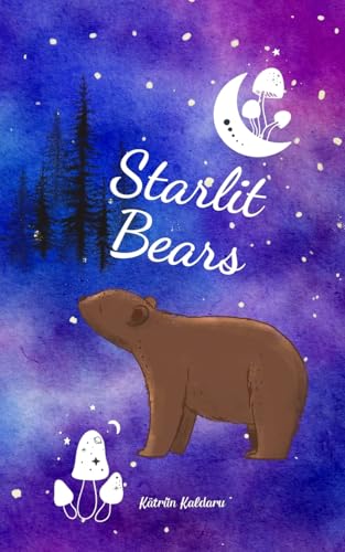 Starlit Bears von Swan Charm Publishing