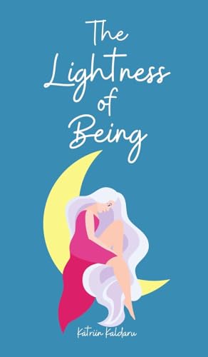 The Lightness of Being von Swan Charm Publishing