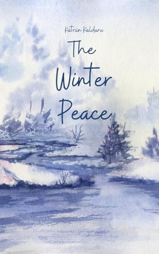 The Winter Peace von Swan Charm Publishing