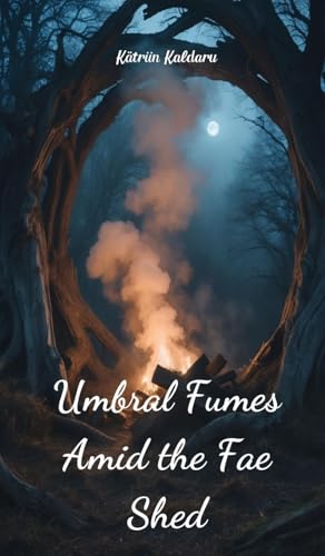 Umbral Fumes Amid the Fae Shed von Swan Charm