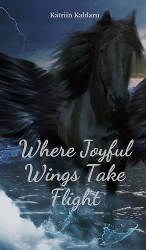 Where Joyful Wings Take Flight von Swan Charm Publishing