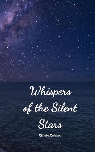 Whispers of the Silent Stars von Swan Charm