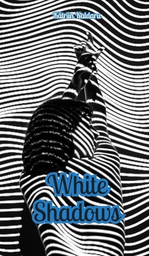 White Shadows von Swan Charm Publishing