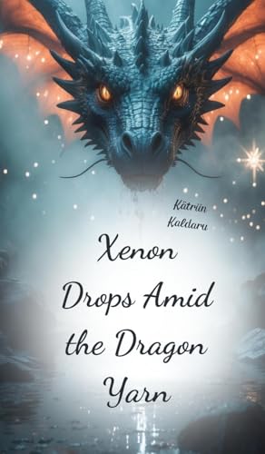 Xenon Drops Amid the Dragon Yarn von Swan Charm