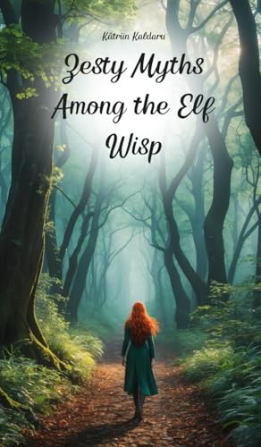 Zesty Myths Among the Elf Wisp von Swan Charm