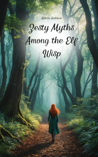 Zesty Myths Among the Elf Wisp von Swan Charm