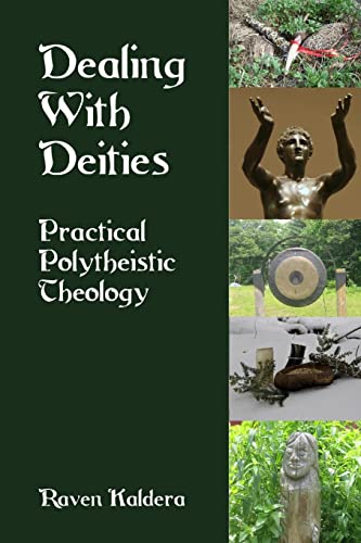 Dealing With Deities: Practical Polytheistic Theology von Asphodel Press.