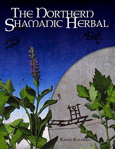 The Northern Shamanic Herbal von Asphodel Press