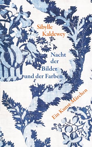 Nacht der Bilder und der Farben: Ein Kunst-Märchen von BoD – Books on Demand