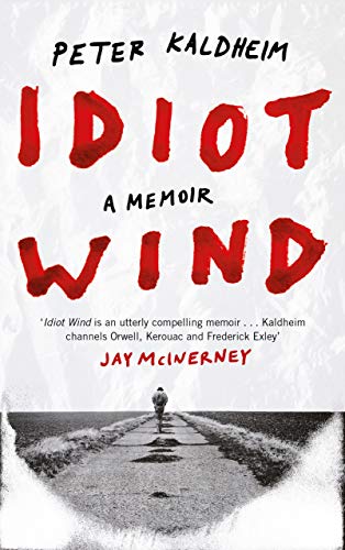 Idiot Wind: A Memoir von Canongate Books
