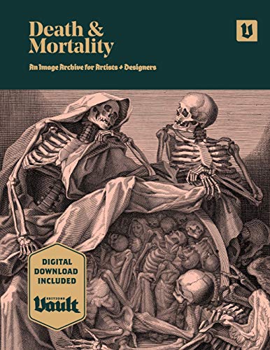 Death and Mortality: An Image Archive for Artists and Designers Death and Mortality: An Image Archive for Artists and Designers von Avenue House Press Pty Ltd