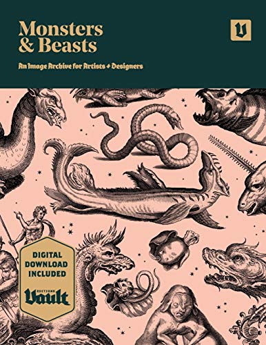 Monsters and Beasts: An Image Archive for Artists and Designers von Avenue House Press Pty Ltd