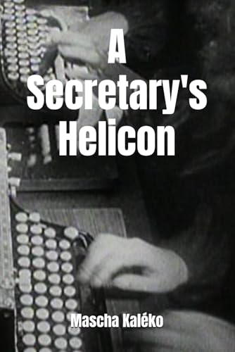A Secretary's Helicon von Independently published