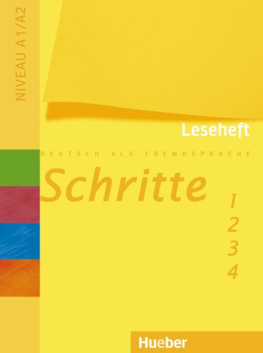 Schritte 1. Deutsch als Fremdsprache / Schritte 1–4: .Deutsch als Fremdsprache / Leseheft: Führt zum Niveau A1/A2 Schritte 1. Deutsch als Fremdsprache / Schritte 1–4: .Deutsch als Fremdsprache / Leseheft: Führt zum Niveau A1/A2 von Hueber Verlag