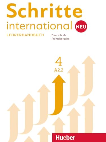 Schritte international Neu 4: Deutsch als Fremdsprache / Lehrerhandbuch