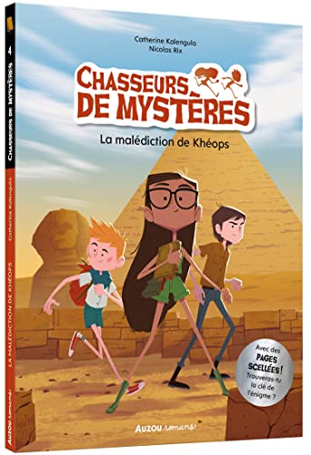 Chasseurs de mystères - Tome 04 La malédiction de Khéops von AUZOU