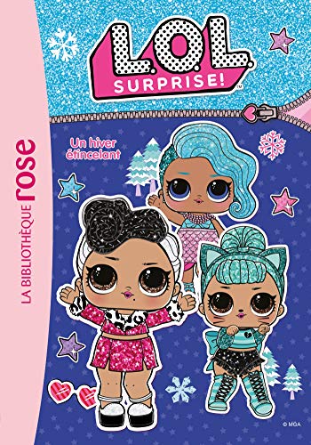 L.O.L. Surprise ! 02 - Un hiver étincelant von HACHETTE JEUN.