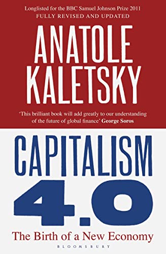 Capitalism 4.0: The Birth of a New Economy