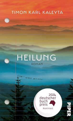 Heilung: Roman | Nominiert für den Deutschen Buchpreis 2024