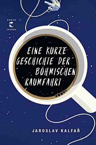 Eine kurze Geschichte der böhmischen Raumfahrt: Roman | Jetzt als Netflix-Film mit Adam Sandler und Carey Mulligan Eine kurze Geschichte der böhmischen Raumfahrt: Roman | Jetzt als Netflix-Film mit Adam Sandler und Carey Mulligan