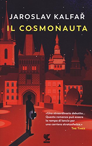 Il cosmonauta (Narratori della Fenice)