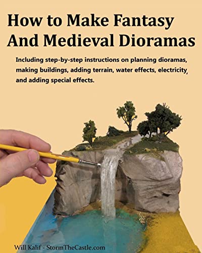 How to Make Fantasy and Medieval Dioramas von CREATESPACE