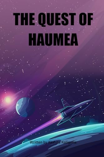 THE QUEST OF HAUMEA THE QUEST OF HAUMEA von BriBooks