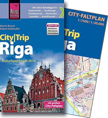Reise Know-How CityTrip Riga: Reiseführer mit Faltplan und kostenloser Web-App
